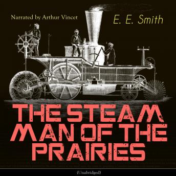 The Steam Man of the Prairies