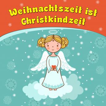 [German] - Weihnachtszeit ist Christkindzeit