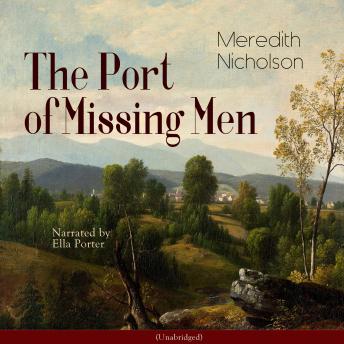 The Port of Missing Men: Unabridged