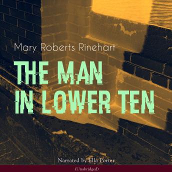 The Man in Lower Ten: Unabridged