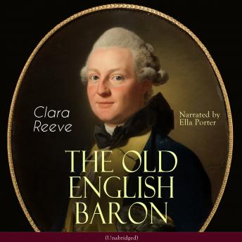 The Old English Baron: Unabridged