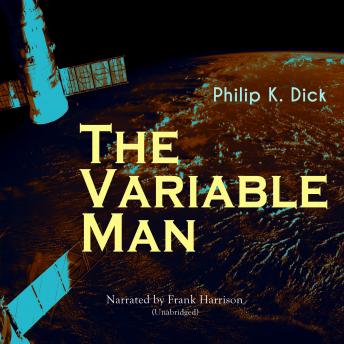 The Variable Man: Unabridged