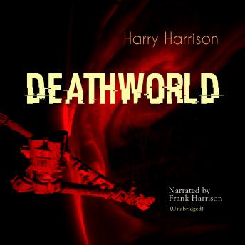 Deathworld: Unabridged