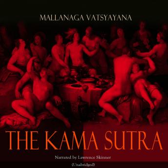 The Kama Sutra: Unabridged