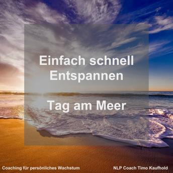 [German] - Einfach schnell entspannen: Tag am Meer