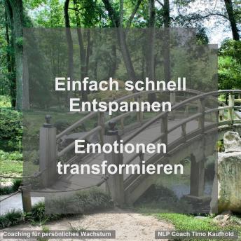 [German] - Einfach schnell Entspannen: Emotionen transformieren