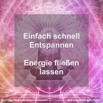 [German] - Einfach schnell Entspannen: Energie fließen lassen