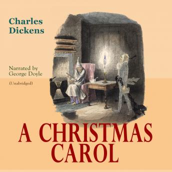 A Christmas Carol: Unabridged
