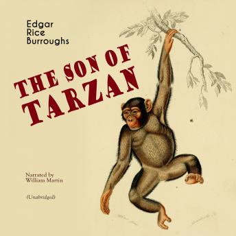 The Son of Tarzan: Unabridged