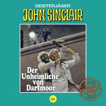 [German] - John Sinclair, Tonstudio Braun, Folge 90: Der Unheimliche von Dartmoor (Ungekürzt)