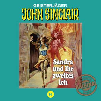 [German] - John Sinclair, Tonstudio Braun, Folge 86: Sandra und ihr zweites Ich (Ungekürzt)