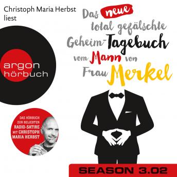 [German] - Das neue total gefälschte Geheim-Tagebuch vom Mann von Frau Merkel, Season 3, Folge 2: GTMM KW 25