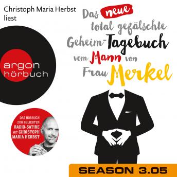 [German] - Das neue total gefälschte Geheim-Tagebuch vom Mann von Frau Merkel, Season 3, Folge 5: GTMM KW 28