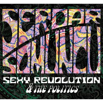 [German] - Serdar Somuncu, Sexy Revolution & The Politics