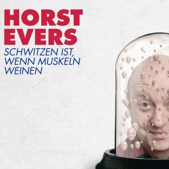 [German] - Schwitzen ist, wenn Muskeln weinen