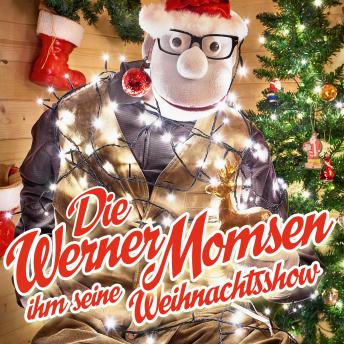 [German] - Werner Momsen, Die Werner Momsen ihm seine Weihnachtsshow
