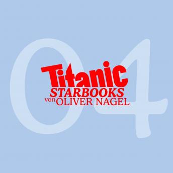 [German] - TITANIC Starbooks, Folge 4: Arabella Kiesbauer - Nobody's Perfect!