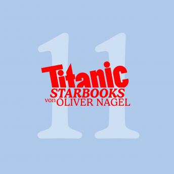 [German] - TiTANIC Starbooks von Oliver Nagel, Folge 11: Heino - Und sie lieben mich doch