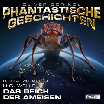 [German] - Phantastische Geschichten, Das Reich der Ameisen