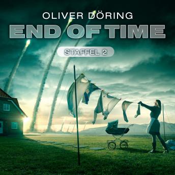 [German] - End of Time, Staffel 2