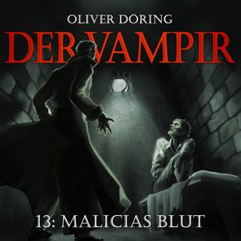 [German] - Der Vampir, Teil 13: Malicias Blut
