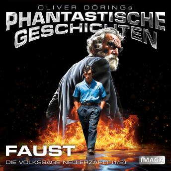 [German] - Phantastische Geschichten, Faust 1 (Ungekürzt)