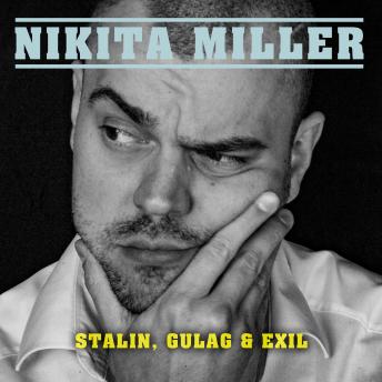 [German] - Sonder-Special: Stalin, Gulag & Exil