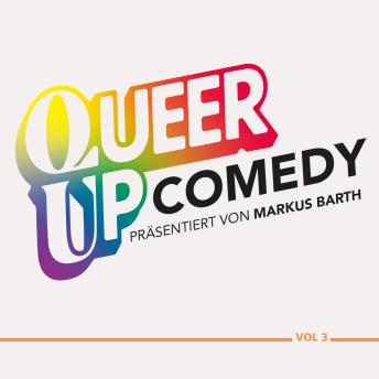 [German] - Queer up 3 (ungekürzt) German Edition