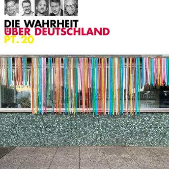 [German] - Die Wahrheit über Deutschland, Part 20 (ungekürzt)