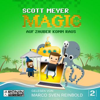 [German] - Auf Zauber komm raus - Magic 2.0, Band 2 (Ungekürzt)