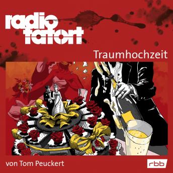 [German] - ARD Radio Tatort, Traumhochzeit - Radio Tatort rbb