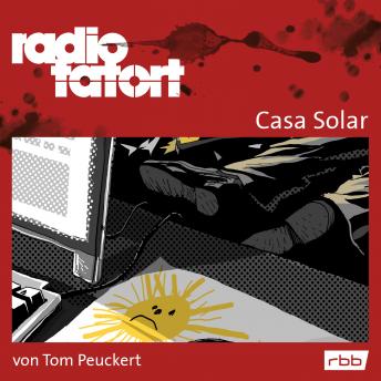 [German] - ARD Radio Tatort, Casa Solar - Radio Tatort rbb