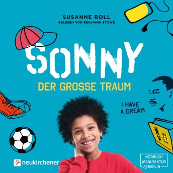 Sonny - der große Traum (Ungekürzt), Audio book by Susanne Roll