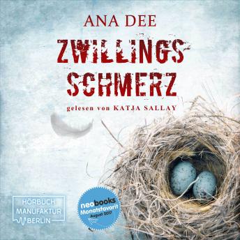 Zwillingsschmerz (Ungekürzt), Audio book by Ana Dee