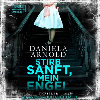 [German] - Stirb sanft, mein Engel (Ungekürzt)