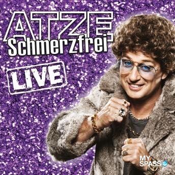 [German] - Atze Schröder Live - Schmerzfrei