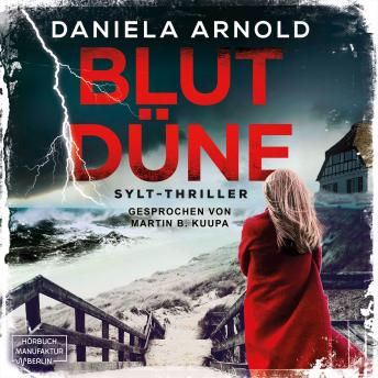 Blutdüne (ungekürzt) by Daniela Arnold audiobook