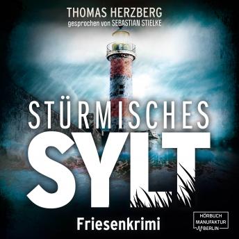 [German] - Stürmisches Sylt - Hannah Lambert ermittelt, Band 4 (ungekürzt)