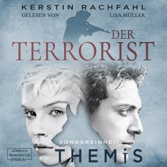[German] - Der Terrorist - Sondereinheit Themis, Band 2 (ungekürzt)