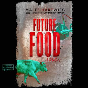 [German] - Future Food Inc. (ungekürzt)