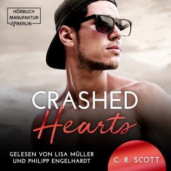 [German] - Crashed Hearts (ungekürzt)