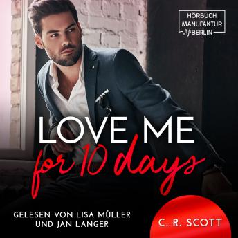 [German] - Love Me for 10 Days (ungekürzt)