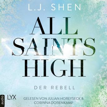 [German] - Der Rebell - All Saints High, Band 2 (Ungekürzt)