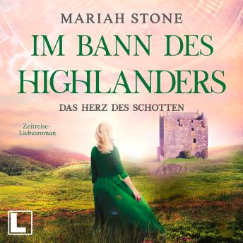 [German] - Das Herz des Schotten - Im Bann des Highlanders, Band 3 (ungekürzt)
