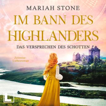 [German] - Das Versprechen des Schotten - Im Bann des Highlanders, Band 7 (ungekürzt)