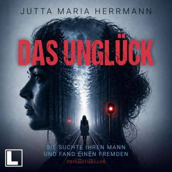 [German] - Das Unglück (ungekürzt)
