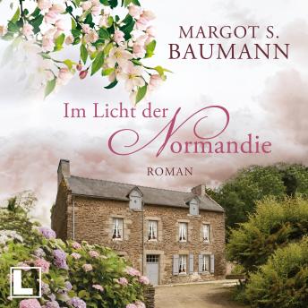[German] - Im Licht der Normandie - Frankreich, Band 2 (ungekürzt)