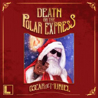 Death on the Polar Express (ungekürzt)