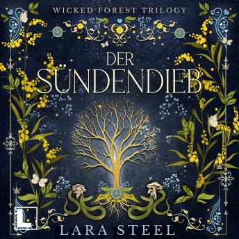 [German] - Der Sündendieb - Wicked Forest, Band 1 (ungekürzt)