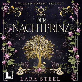 [German] - Der Nachtprinz - Wicked Forest, Band 2 (ungekürzt)